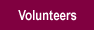 Volunteers